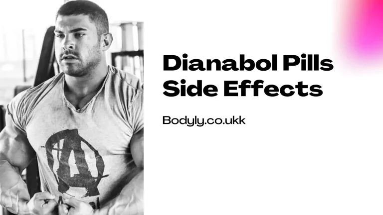 Dianabol Pills Side Effects