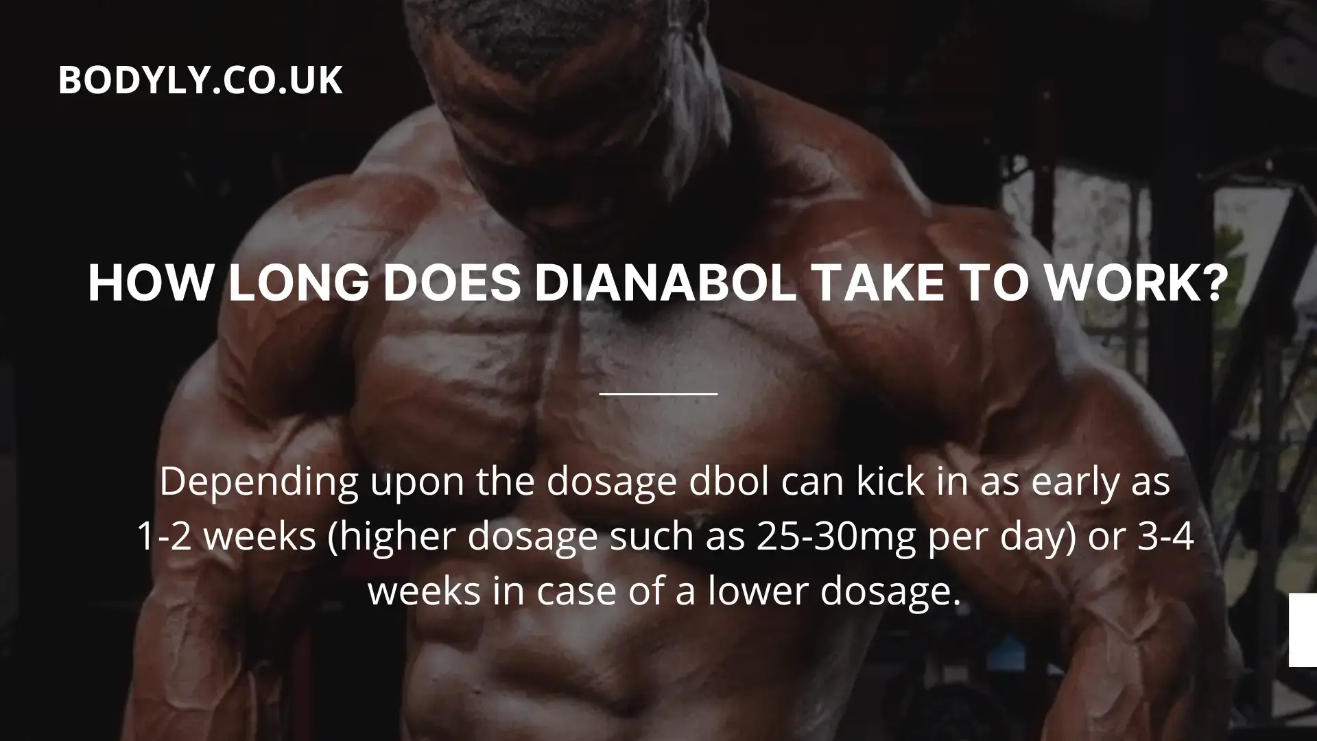 how long does dianabol take to work