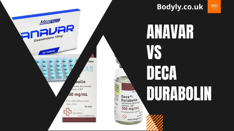 Anavar vs Deca Durabolin – Which is Better?