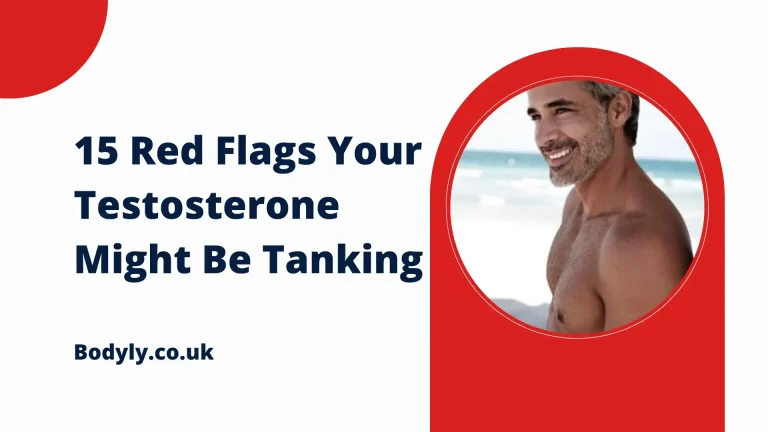 15 Red Flags Your Testosterone Might Be Tanking in 2024