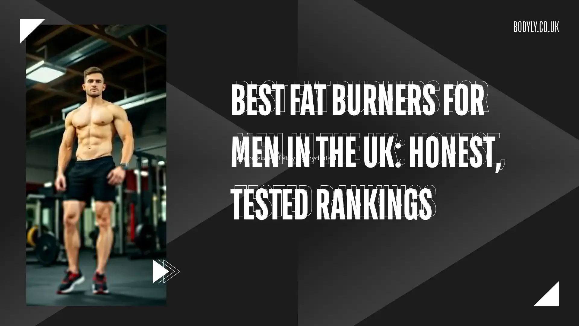 best fat burners for men in the UK