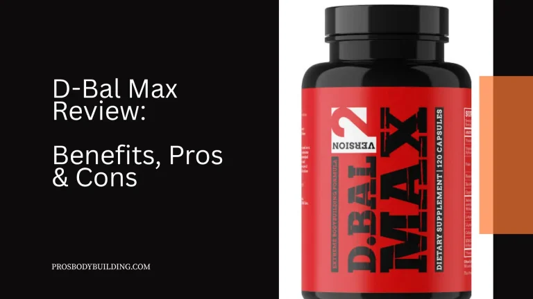 D-Bal Max Review