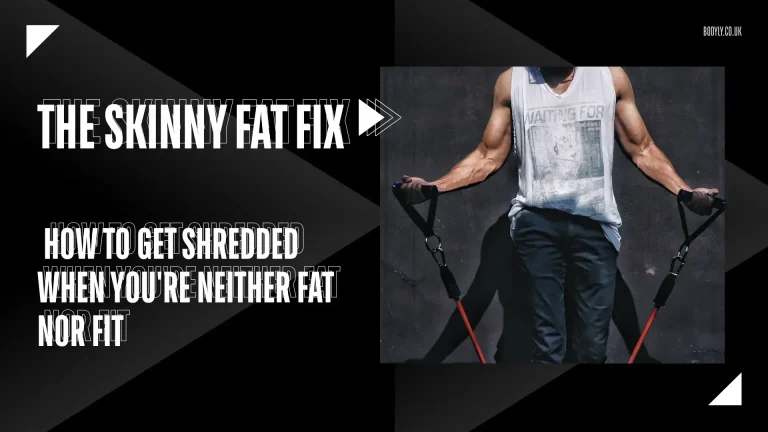the skinny fat fix